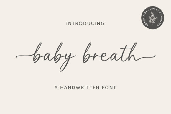 Baby Breath: A Strategic Approach to Using Graceful Script Typography