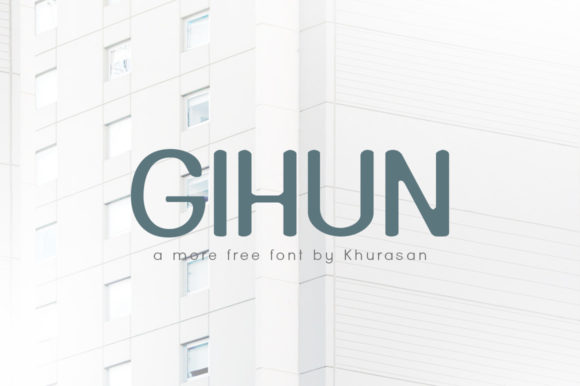 Gihun Font: A Modern Sans-Serif for Clear Communication
