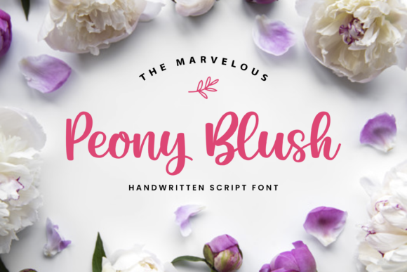 Peony Blush: The Sweet Script Font for Romantic Branding