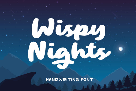 The Art of Whimsy: Why Wispy Night Is the Handwritten Font Your Designs Need